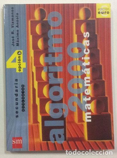 Libros: Algoritmo 2000, Matem&aacute;ticas 4&ordm; ESO, Opci&oacute;n B- 9788434876392