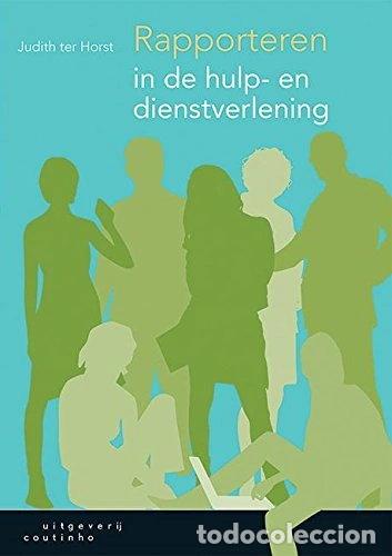 Livres: Rapporteren in de hulp- en dienstverlening- 9789046904596