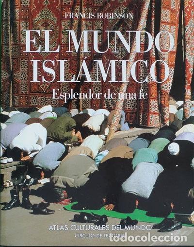 Libri di seconda mano: El mundo isl&aacute;mico: Esplendor de una fe- 9788422628996