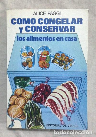 Livres: C&oacute;mo congelar y conservar los alimentos en casa- 9788431583125