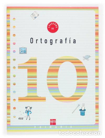 Libros: Cuaderno 10 de ortograf&iacute;a. 4 Primaria- 9788467500240