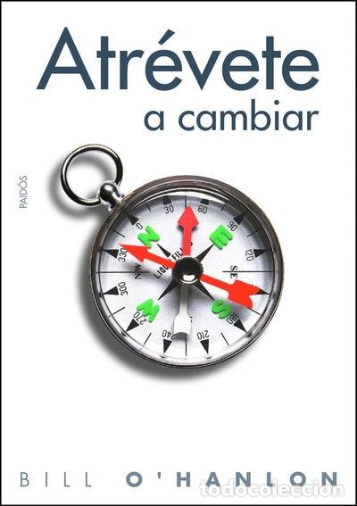 Libros: Atr&eacute;vete a cambiar- 9788449324369