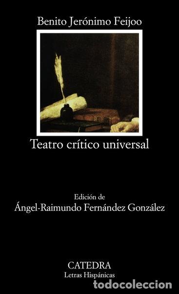 Libros: Teatro cr&iacute;tico universal- 9788437602523