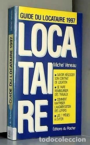 Libros: Le guide du locataire 1997- 9782268023410