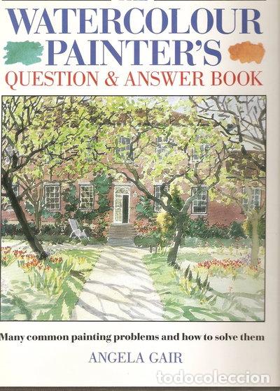 Libros: The Watercolour Painter's Question and Answer Book- 9780004123967