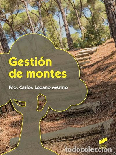 books: Gesti&oacute;n de montes- 9788490774601