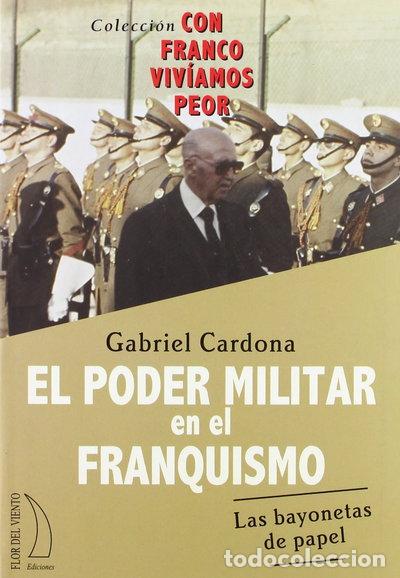 Livres: El poder militar en el franquismo- 9788496495265
