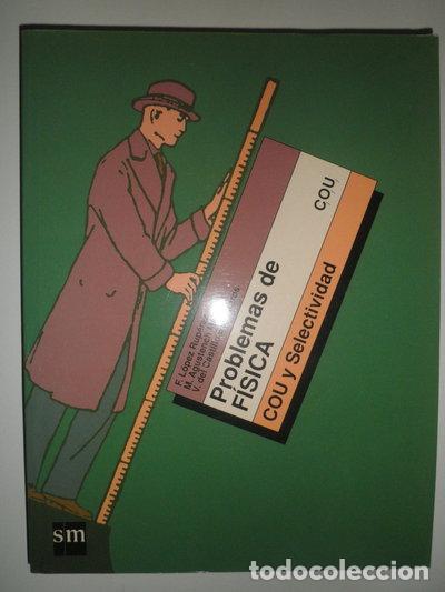 Libri di seconda mano: Problemas de f&iacute;sica - COU y selectividad- 9788434835900