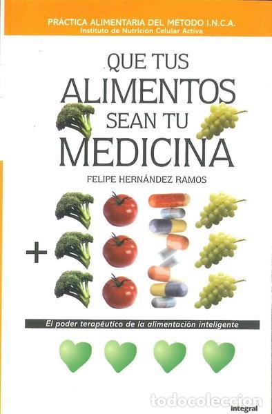 Libri di seconda mano: Que tus alimentos sean tu medicina- 9788478710225