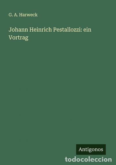 Libros: Johann Heinrich Pestallozzi: ein Vortrag- 9783386391436