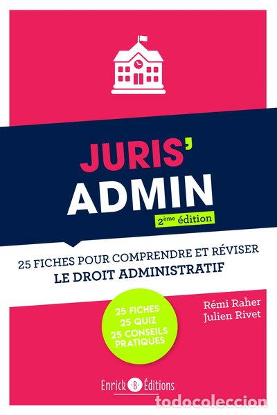 books: Juris'Admin: 25 fiches pour comprendre et r&eacute;viser le droit administratif- 9782383130307