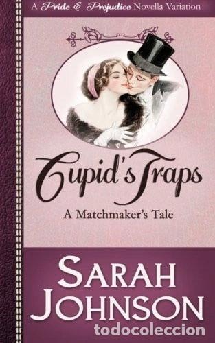 Libros: Cupid's Traps: A Matchmaker's Tale- 9781512386622