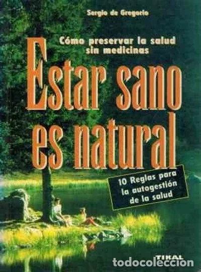 Libros: Estar sano es natural- 9788430579983