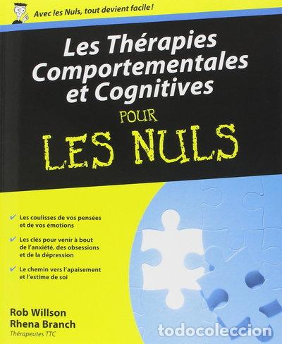 Libros: Les Th&eacute;rapies comportementales et cognitives pour les Nuls- 9782754002462
