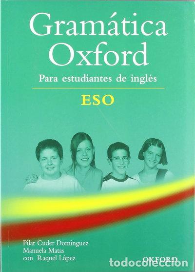 Libros: Gram&aacute;tica Oxford de Ingl&eacute;s ESO- 9780194309189