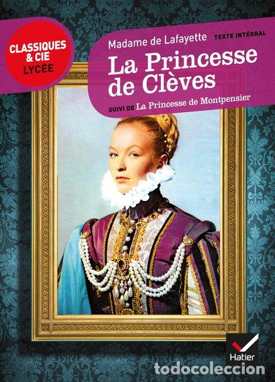Libri di seconda mano: La Princesse de Cl&egrave;ves: Suivi de La Princesse de Montpensier- 9782218939471