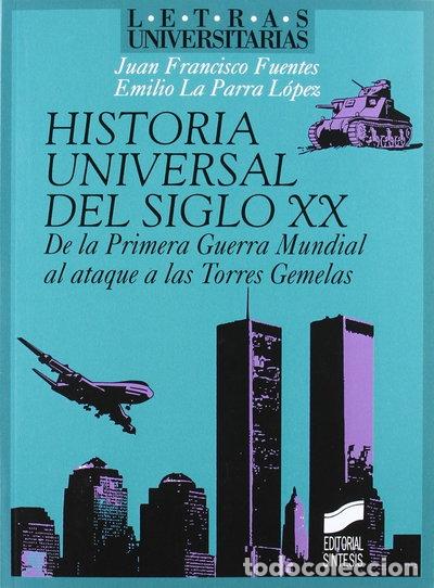 Libri di seconda mano: Historia universal del siglo XX- 9788477389293
