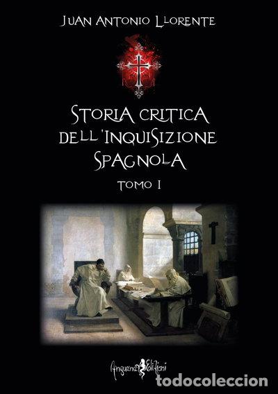 Libros: Storia critica dell'inquisizione spagnola (Vol. 1)- 9791256830411
