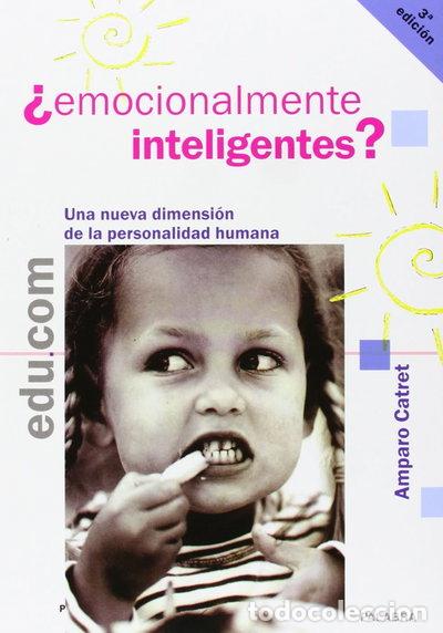 Libros: &iquest;Emocionalmente inteligentes?- 9788482395463