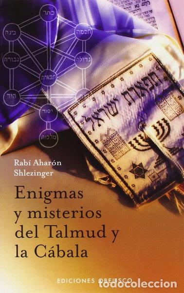 Libros: Enigmas y misterios del Talmud y la C&aacute;bala- 9788497775359