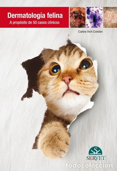 Libros: Dermatolog&iacute;a felina. A prop&oacute;sito de 50 casos cl&iacute;nicos- 9788492569748