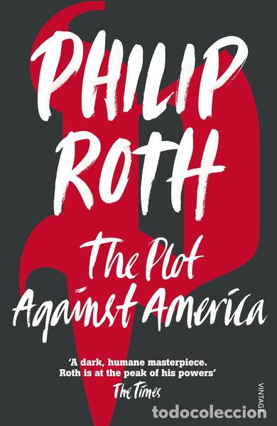 Libri di seconda mano: The Plot Against America- 9780099478560