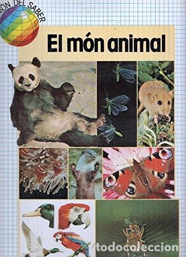 Libri di seconda mano: El m&oacute;n animal- 9788472023703
