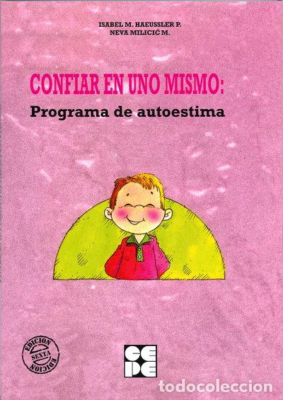 Libri di seconda mano: Confiar en Uno Mismo: Programa de Autoestima- 9788478692217