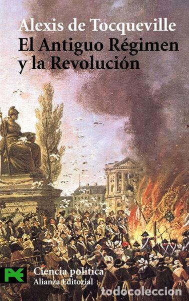 Libri di seconda mano: El Antiguo R&eacute;gimen y la Revoluci&oacute;n- 9788420658612