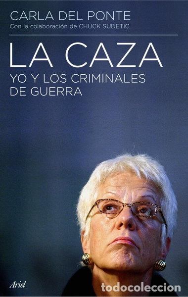 books: La caza: Yo y los criminales de guerra- 9788434434905