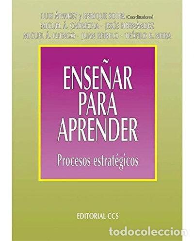 Libros: Ense&ntilde;ar para aprender: Procesos estrat&eacute;gicos- 9788483162316