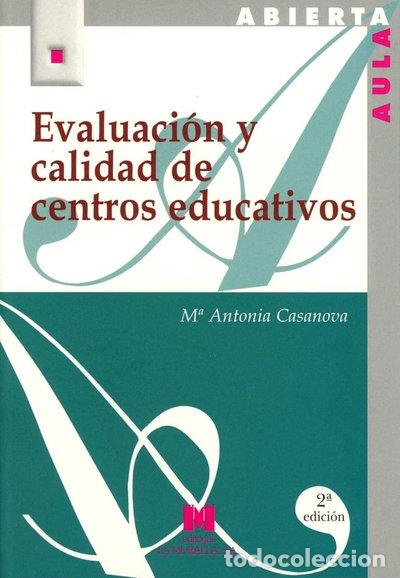 Libros: Evaluaci&oacute;n y calidad de centros educativos- 9788471337412