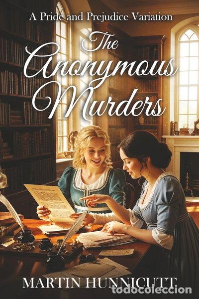 Libros: Anonymous Murders: A Variation on Pride and Prejudice- 9798470437662