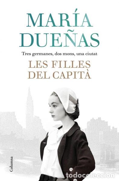 Libros: Les filles del Capit&agrave;- 9788466423861