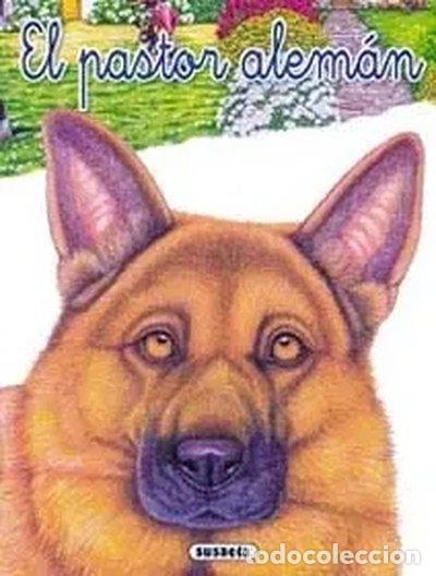 Libros: El pastor alem&aacute;n- 9788430535699