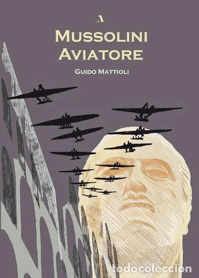 Libros: Mussolini aviatore- 9788894659405