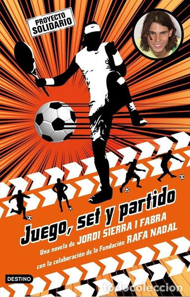 Libros: Juego, set y partido- 9788408085591