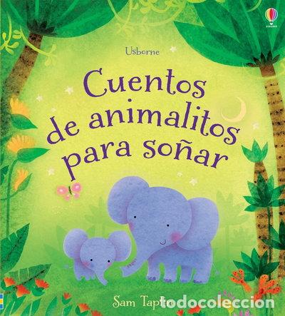 Libros: Cuentos de animalitos para so&ntilde;ar- 9781409561606