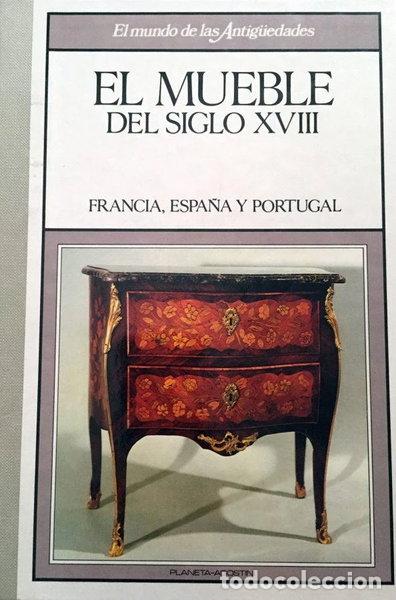 Libros: El Mueble del Siglo XVIII- 9788439512189