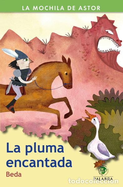 Libros: La pluma encantada- 9788498405835