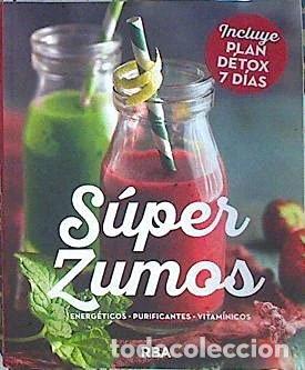Libros: Super Zumos energ&eacute;ticos purificantes Vitam&iacute;nicos- 9788484882800
