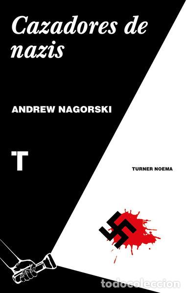 Libros: Cazadores de nazis- 9788416354139