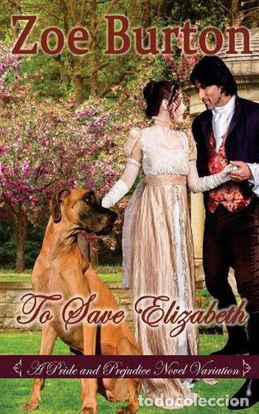 Libros: To Save Elizabeth- 9781722605025