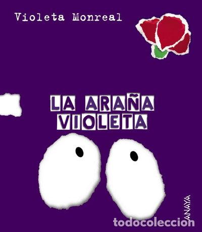 Libros: La ara&ntilde;a violeta- 9788466726832
