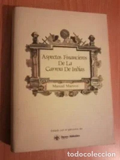 Livres: Aspectos financieros de la carrera de Indias- 9788488139047