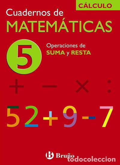 Libros: 5 Operaciones de suma y resta- 9788421656723