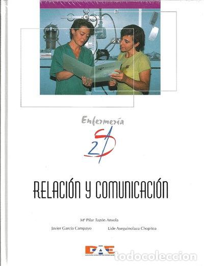 Libri di seconda mano: Relaci&oacute;n y Comunicaci&oacute;n- 9788493133030