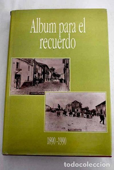 Libri di seconda mano: Album para el recuerdo- 9788460414711