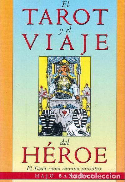 Libros: El Tarot y el Viaje del H&eacute;roe- 9788441409736