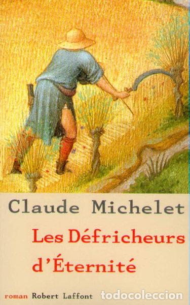 Libros: Les d&eacute;fricheurs d'&eacute;ternit&eacute;- 9782702843604